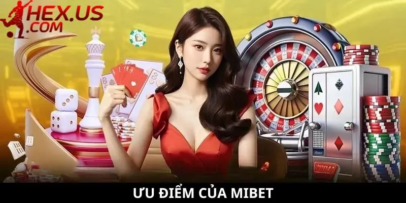 Ưu điểm nổi bật